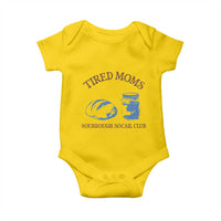 Tired Moms Sourdough Socail Club Baby Onesie Funny Baking Baker Humor
