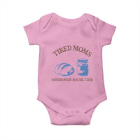 Tired Moms Sourdough Socail Club Baby Onesie Funny Baking Baker Humor
