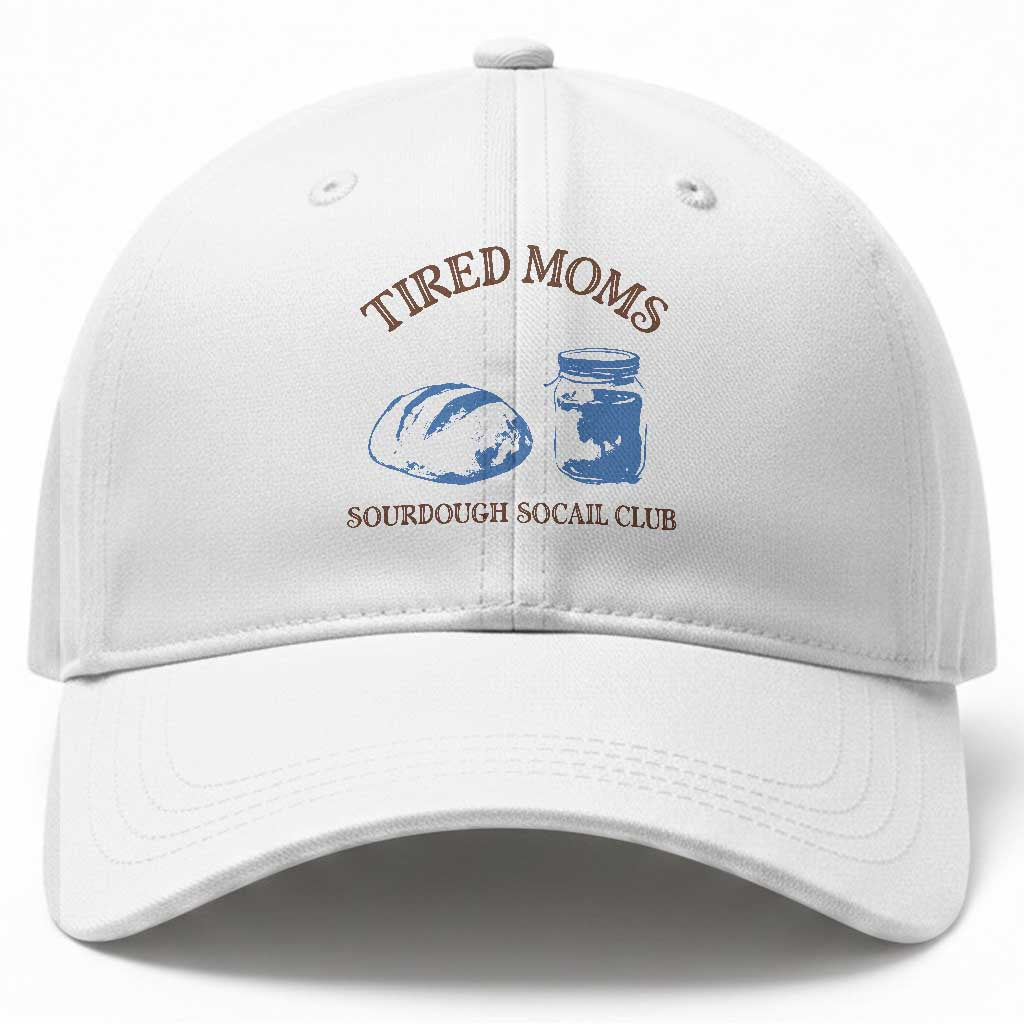 Tired Moms Sourdough Socail Club Baseball Cap Funny Baking Baker Humor