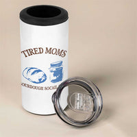 Tired Moms Sourdough Socail Club 4 in 1 Can Cooler Tumbler Funny Baking Baker Humor