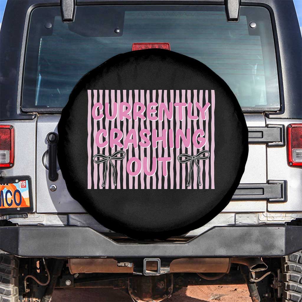 Currently Crashing Out Spare Tire Cover Coquette Pink Bow Sarcastic Funny Quote