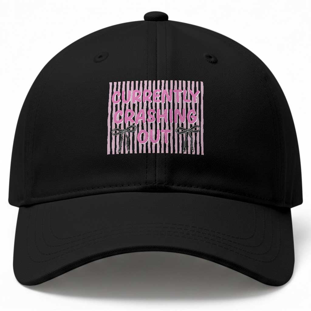 Currently Crashing Out Baseball Cap Coquette Pink Bow Sarcastic Funny Quote