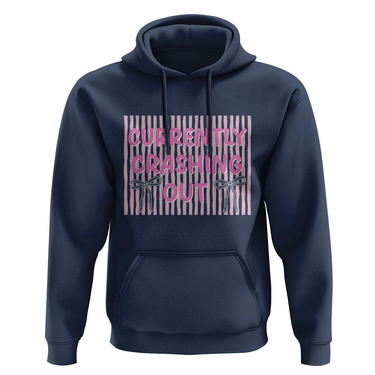 Currently Crashing Out Hoodie Coquette Pink Bow Sarcastic Funny Quote