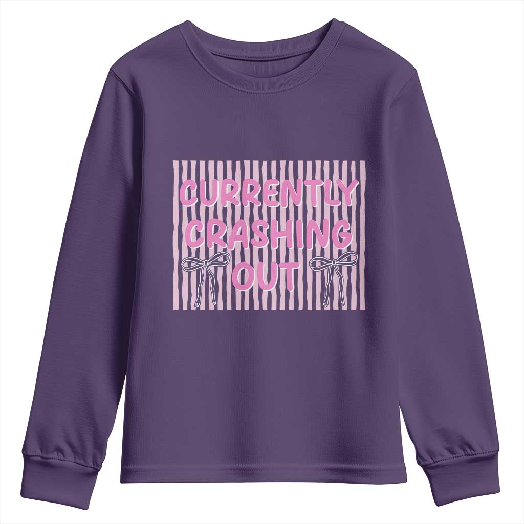 Currently Crashing Out Youth Sweatshirt Coquette Pink Bow Sarcastic Funny Quote