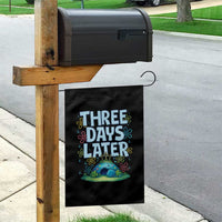 3 Days Later Garden Flag Funny Easter Christian