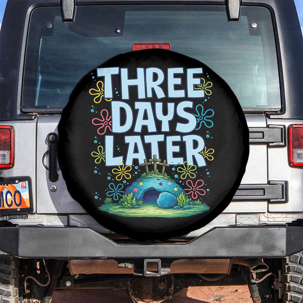 3 Days Later Spare Tire Cover Funny Easter Christian