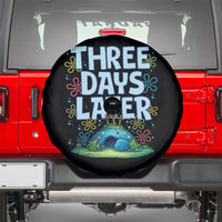 3 Days Later Spare Tire Cover Funny Easter Christian