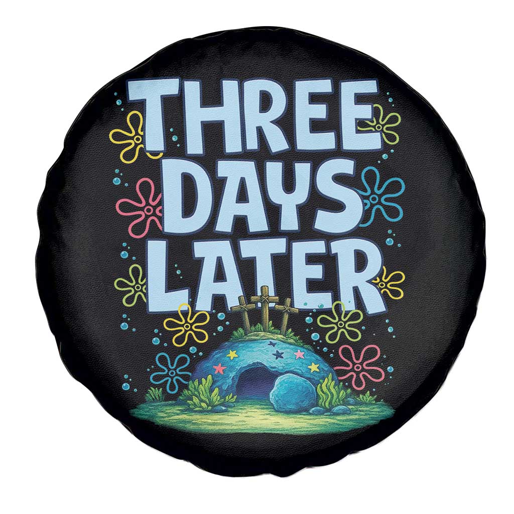 3 Days Later Spare Tire Cover Funny Easter Christian
