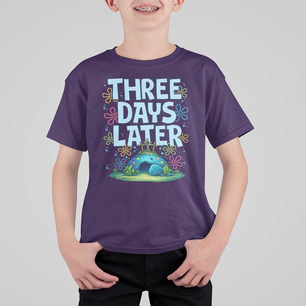 3 Days Later T Shirt For Kid Funny Easter Christian