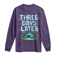 3 Days Later Long Sleeve Shirt Funny Easter Christian