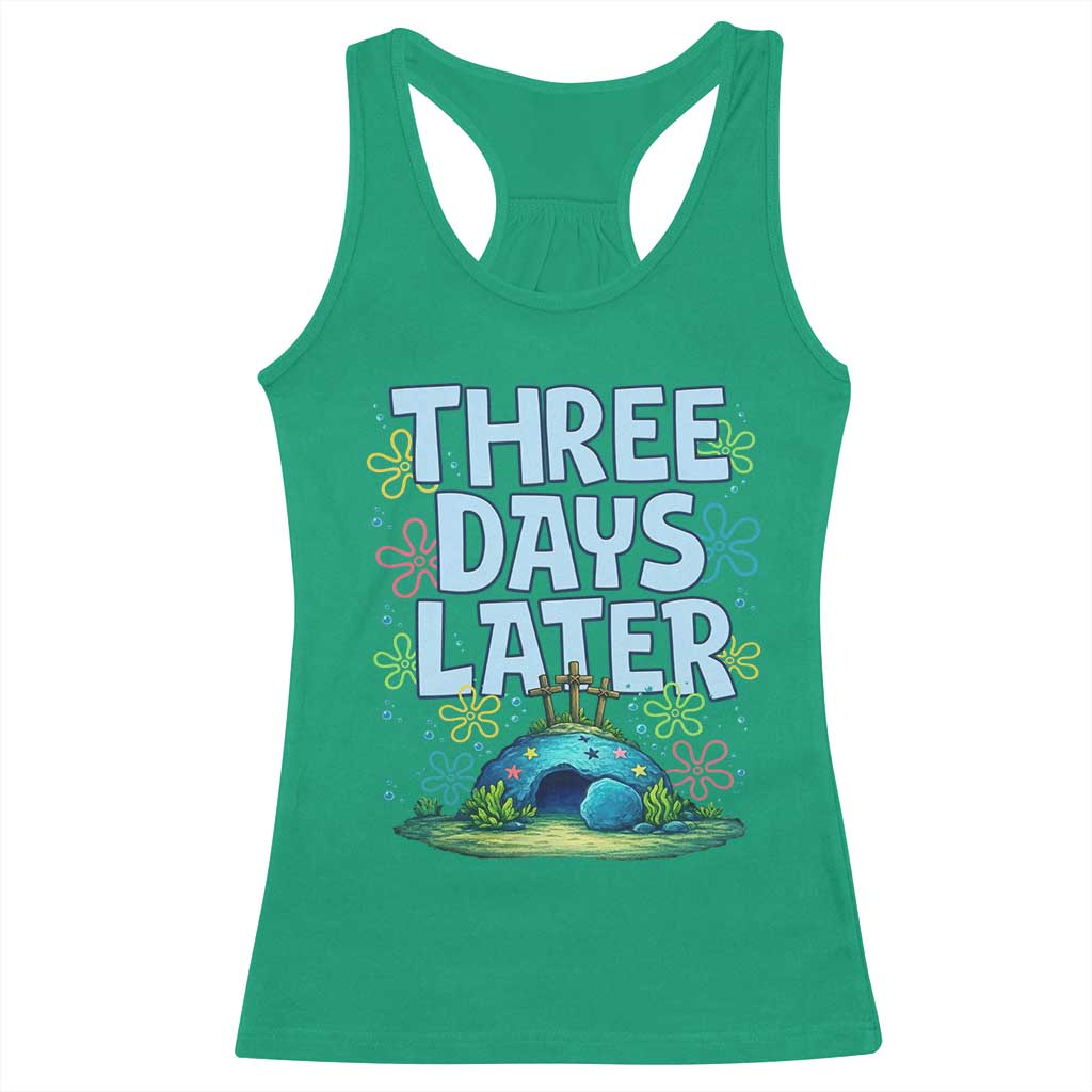 3 Days Later Racerback Tank Top Funny Easter Christian