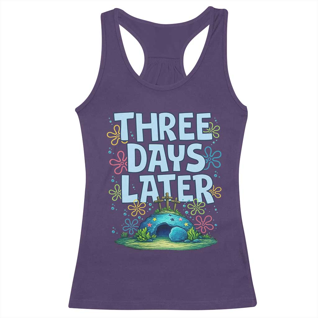 3 Days Later Racerback Tank Top Funny Easter Christian