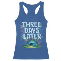 3 Days Later Racerback Tank Top Funny Easter Christian