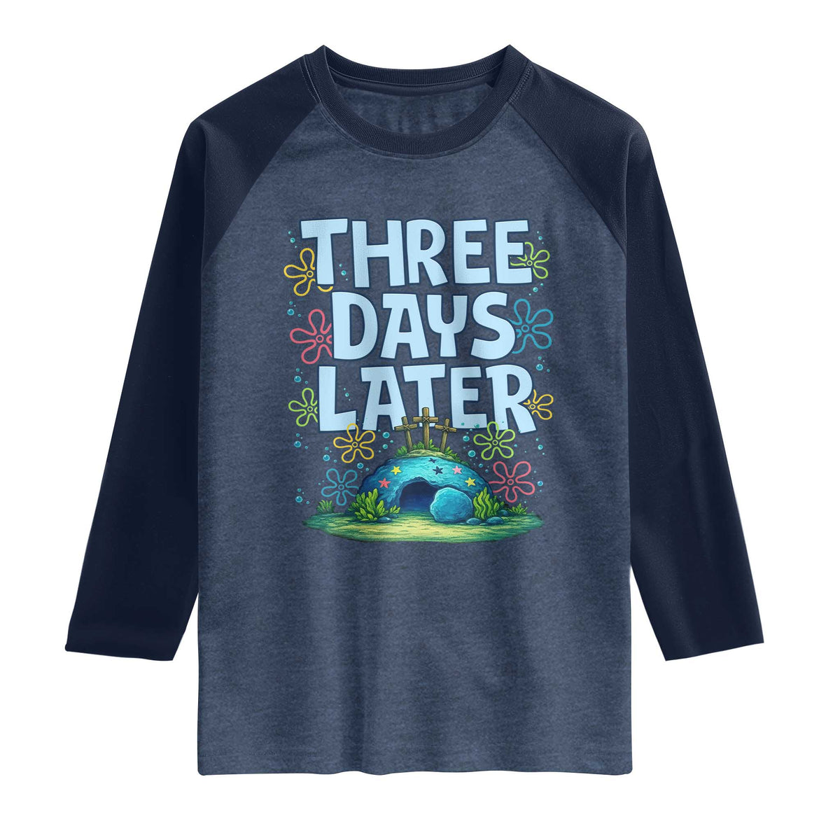 3 Days Later Raglan Shirt Funny Easter Christian