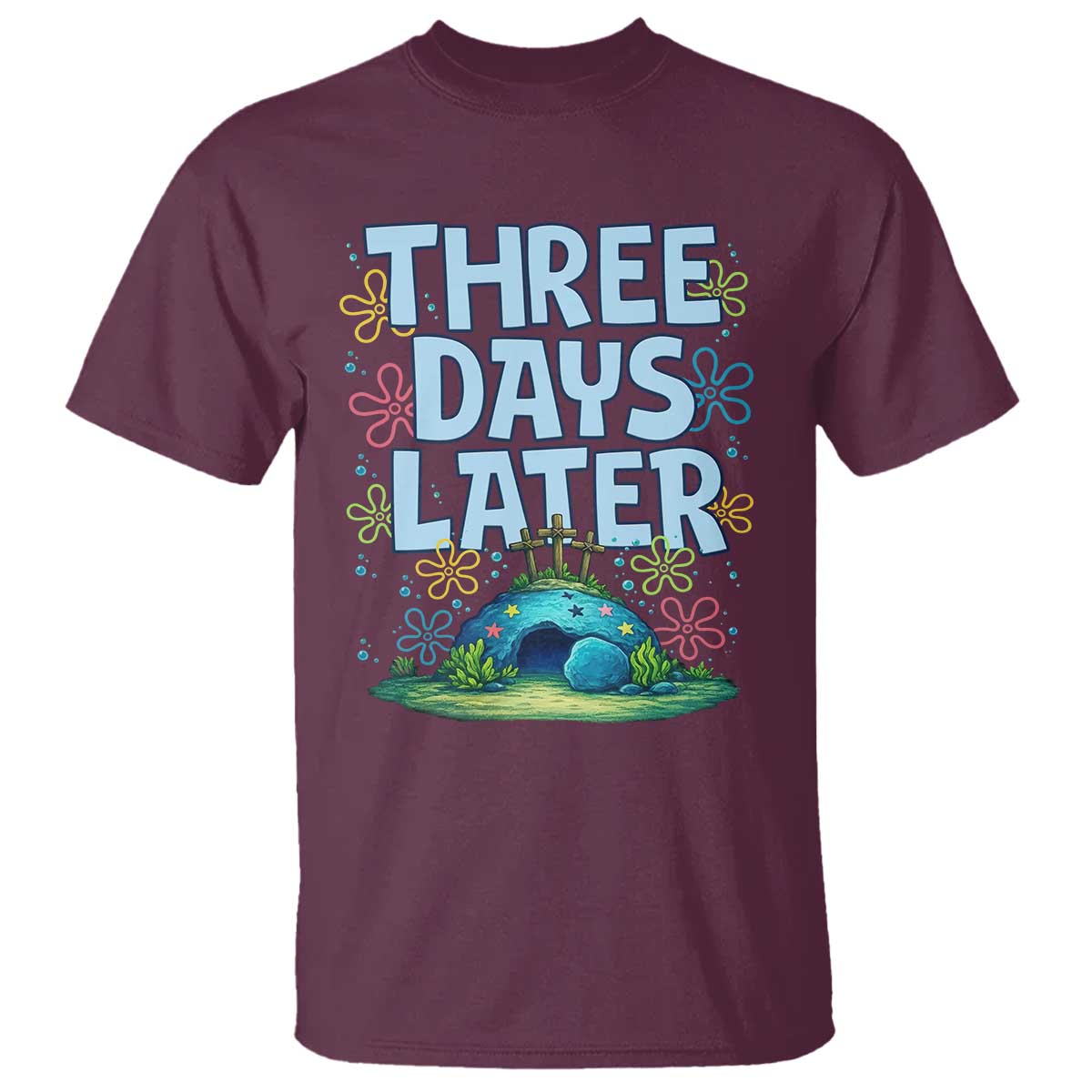 3 Days Later T Shirt Funny Easter Christian