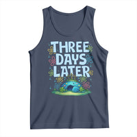 3 Days Later Tank Top Funny Easter Christian