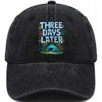 3 Days Later Washed Cotton Baseball Cap Funny Easter Christian