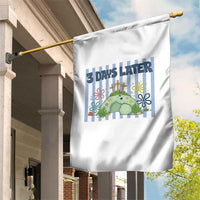 3 Days Later Garden Flag Funny Easter Christian Faith Meme