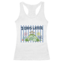 3 Days Later Racerback Tank Top Funny Easter Christian Faith Meme