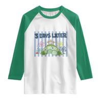 3 Days Later Raglan Shirt Funny Easter Christian Faith Meme