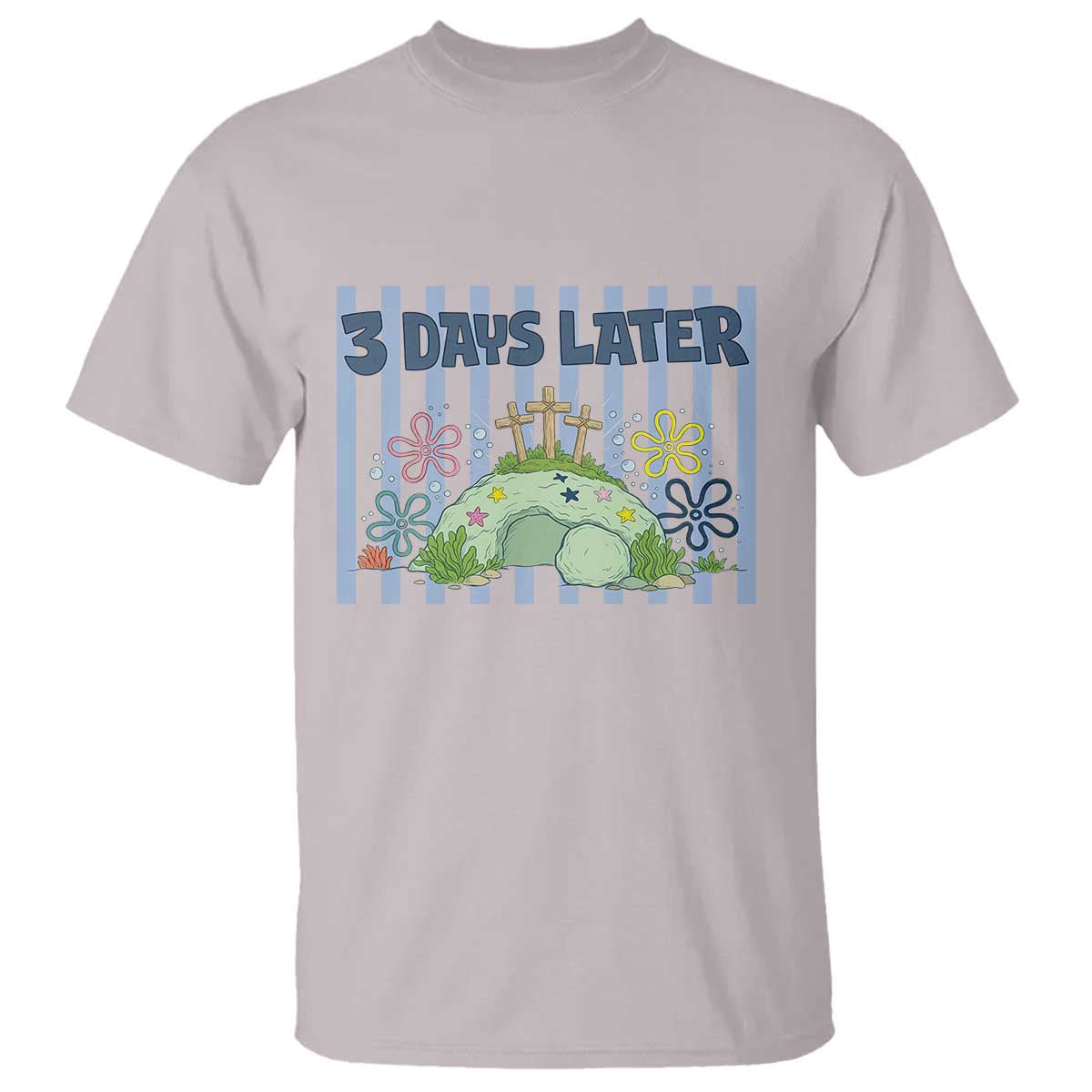 3 Days Later T Shirt Funny Easter Christian Faith Meme