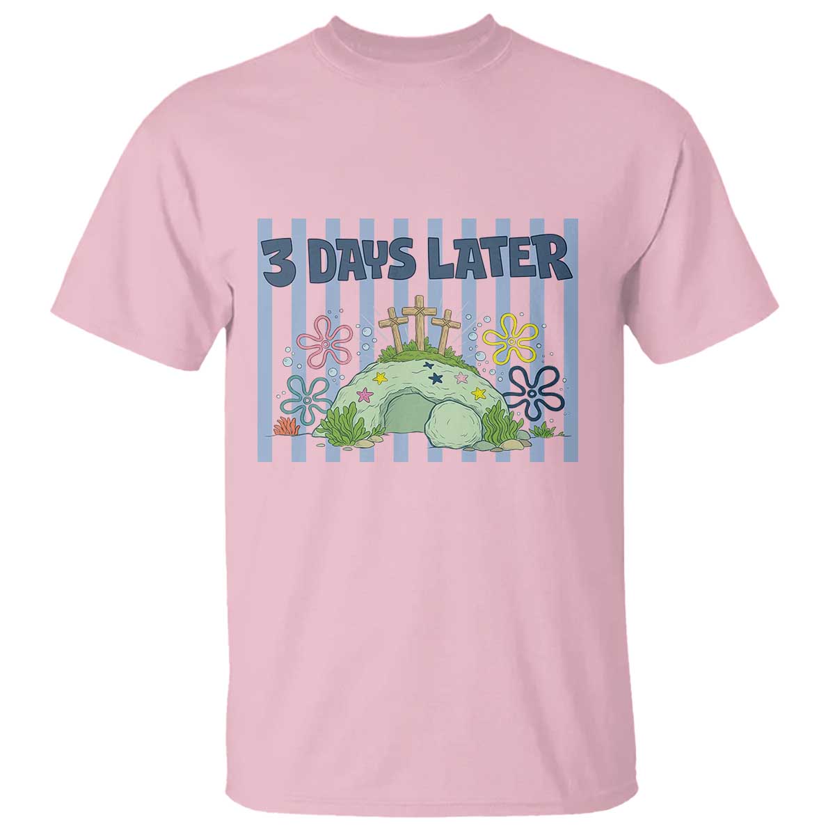 3 Days Later T Shirt Funny Easter Christian Faith Meme