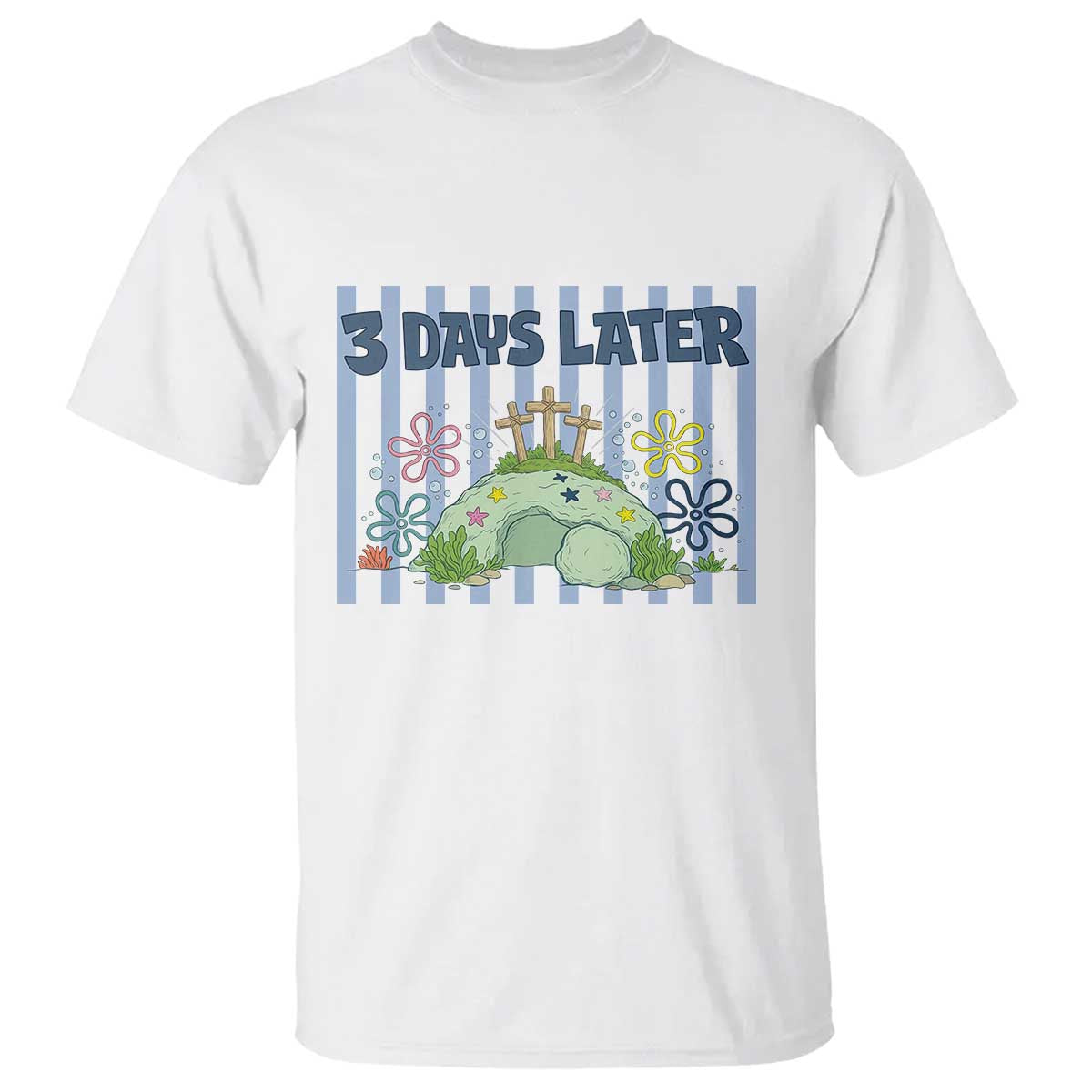 3 Days Later T Shirt Funny Easter Christian Faith Meme