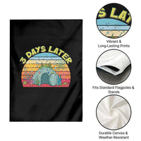 3 Days Later Christian Resurrection Garden Flag Funny Easter Jesus Meme