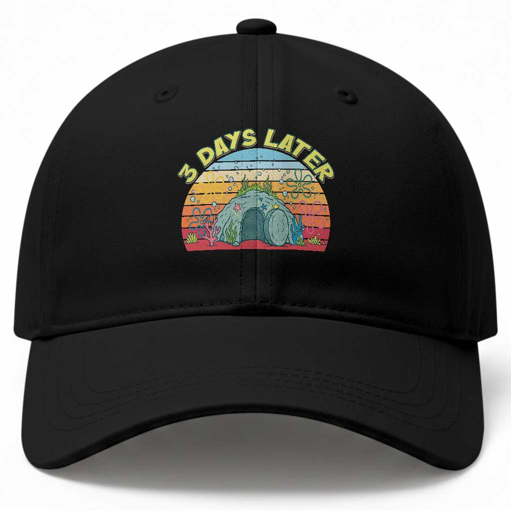 3 Days Later Christian Resurrection Baseball Cap Funny Easter Jesus Meme