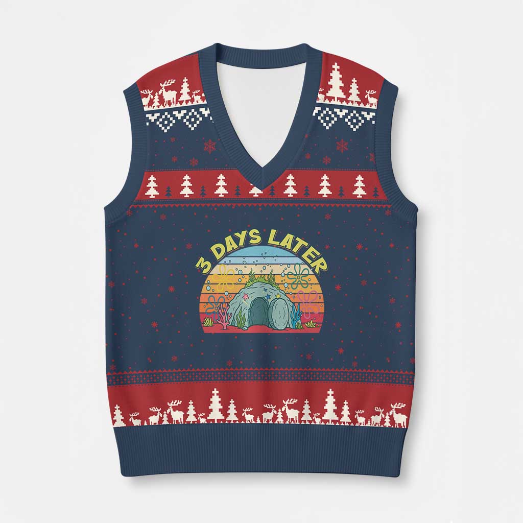 3 Days Later Christian Resurrection V-Neck Knit Sweater Vest Funny Easter Jesus Meme