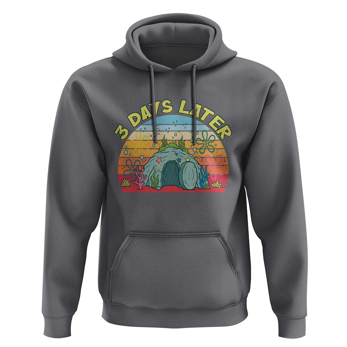 3 Days Later Christian Resurrection Hoodie Funny Easter Jesus Meme