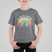 3 Days Later Christian Resurrection T Shirt For Kid Funny Easter Jesus Meme