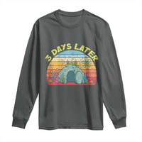3 Days Later Christian Resurrection Long Sleeve Shirt Funny Easter Jesus Meme