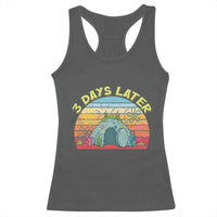 3 Days Later Christian Resurrection Racerback Tank Top Funny Easter Jesus Meme