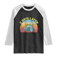 3 Days Later Christian Resurrection Raglan Shirt Funny Easter Jesus Meme