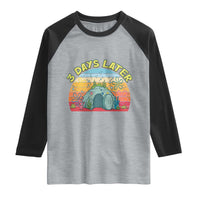 3 Days Later Christian Resurrection Raglan Shirt Funny Easter Jesus Meme