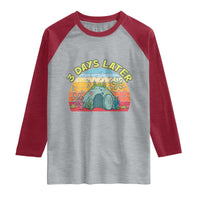 3 Days Later Christian Resurrection Raglan Shirt Funny Easter Jesus Meme