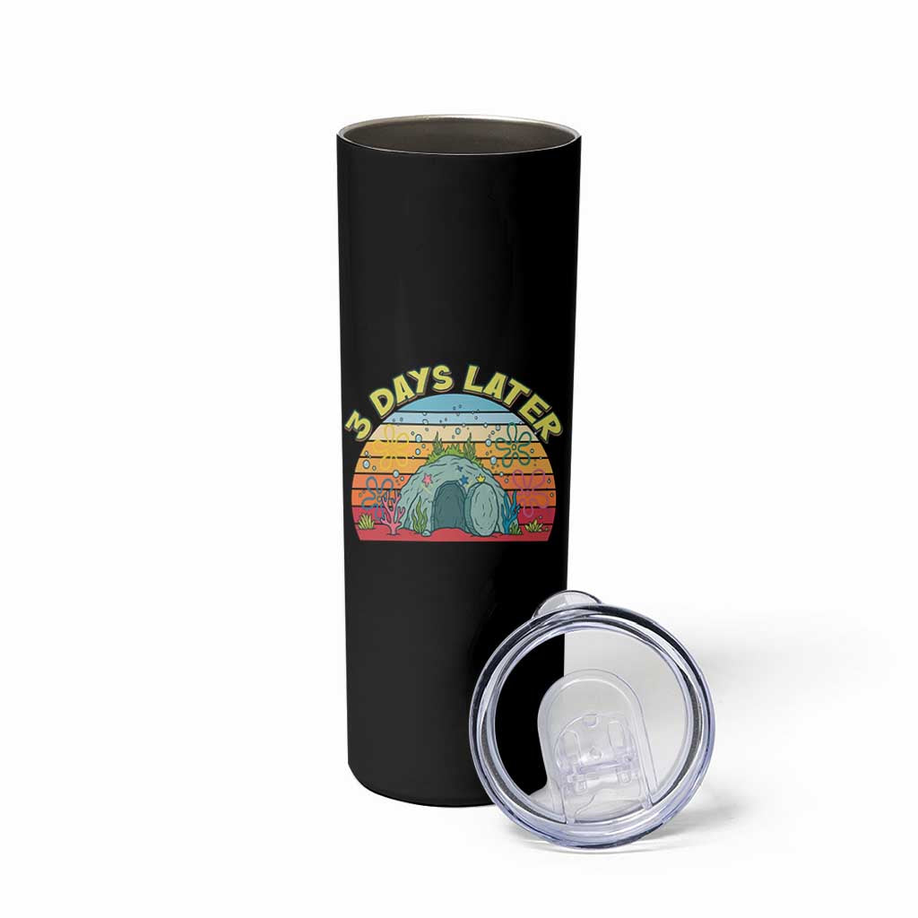3 Days Later Christian Resurrection Skinny Tumbler Funny Easter Jesus Meme