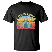 3 Days Later Christian Resurrection T Shirt Funny Easter Jesus Meme