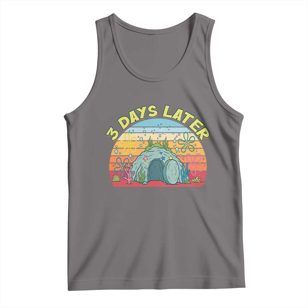 3 Days Later Christian Resurrection Tank Top Funny Easter Jesus Meme