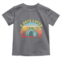3 Days Later Christian Resurrection Toddler T Shirt Funny Easter Jesus Meme