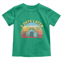 3 Days Later Christian Resurrection Toddler T Shirt Funny Easter Jesus Meme