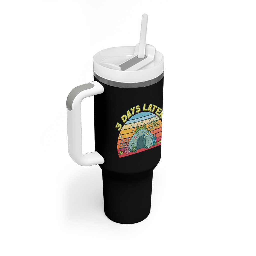 3 Days Later Christian Resurrection Tumbler With Handle Funny Easter Jesus Meme