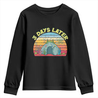 3 Days Later Christian Resurrection Youth Sweatshirt Funny Easter Jesus Meme