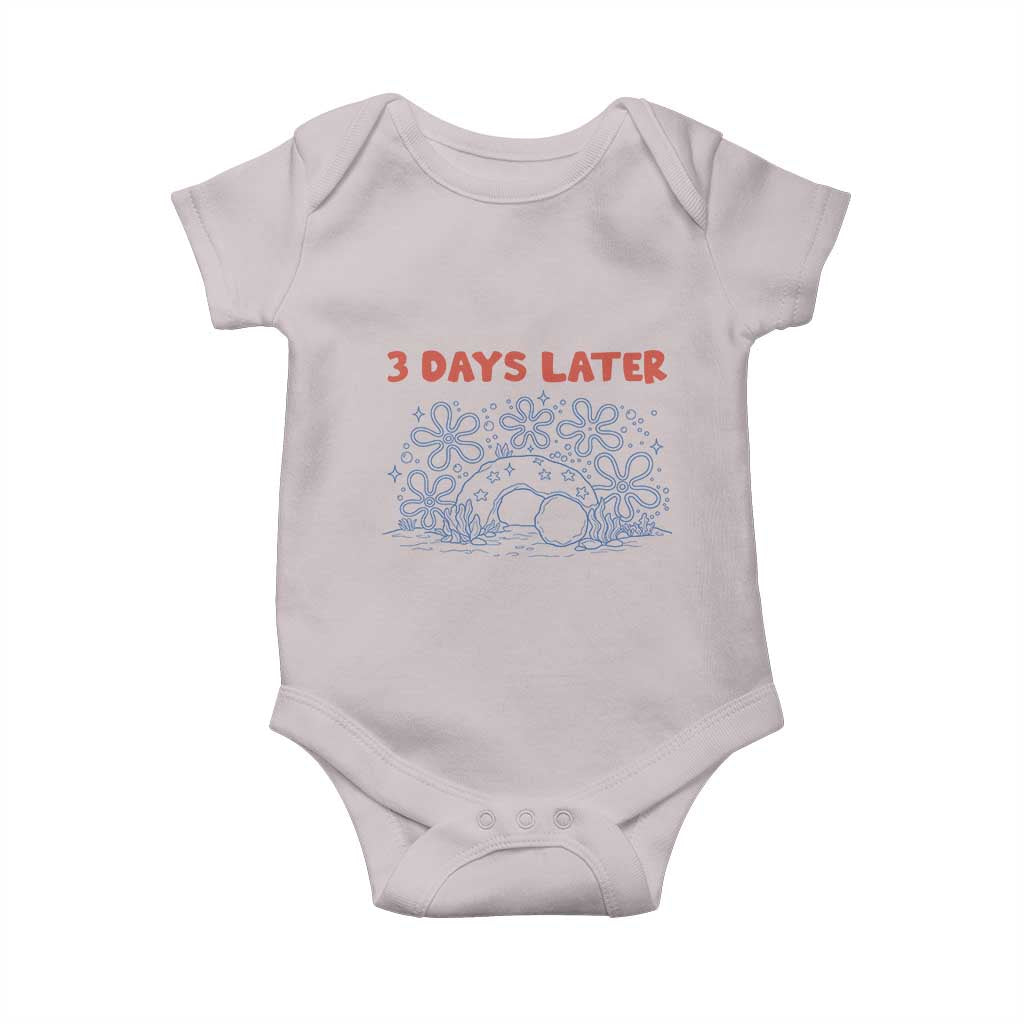 3 Days Later Baby Onesie Funny Easter Jesus Christian Meme