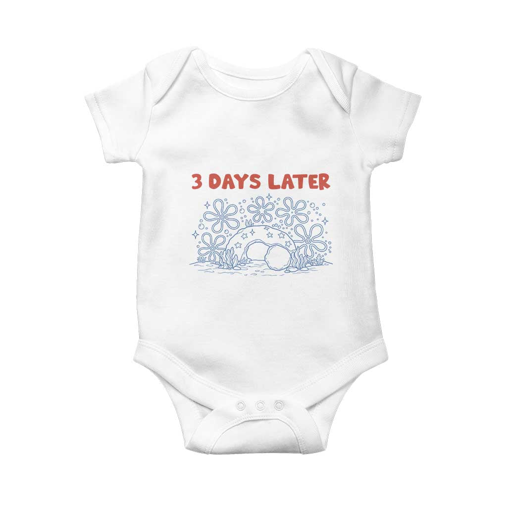3 Days Later Baby Onesie Funny Easter Jesus Christian Meme