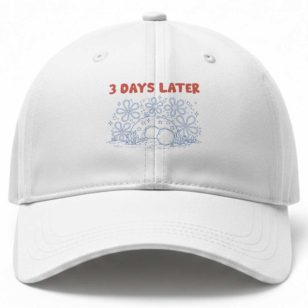 3 Days Later Baseball Cap Funny Easter Jesus Christian Meme