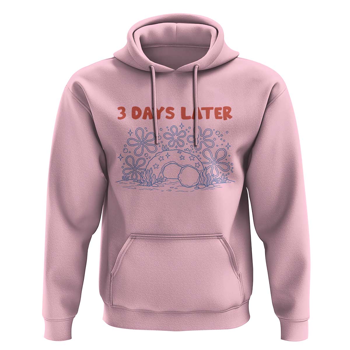 3 Days Later Hoodie Funny Easter Jesus Christian Meme