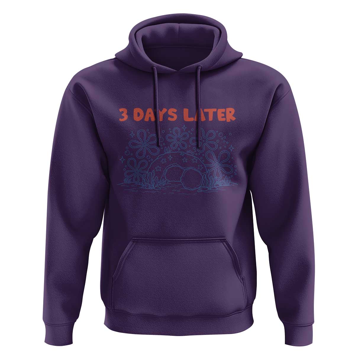 3 Days Later Hoodie Funny Easter Jesus Christian Meme