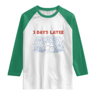 3 Days Later Raglan Shirt Funny Easter Jesus Christian Meme